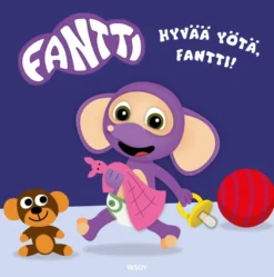 Hyvää yötä, Fantti!