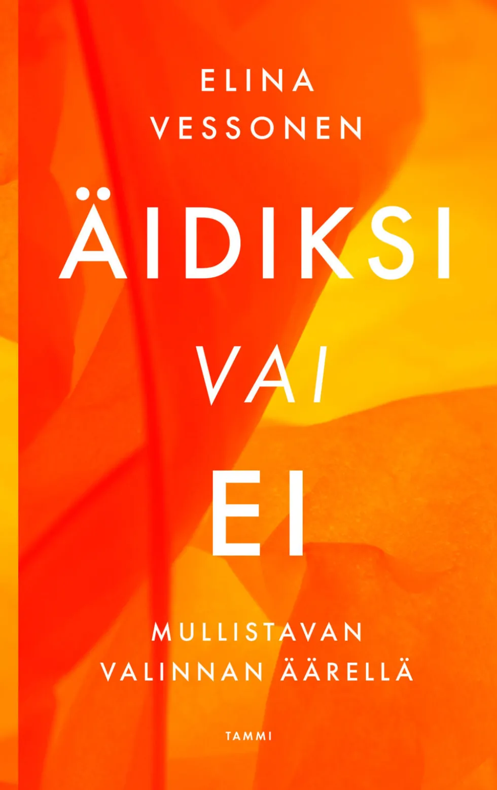 Äidiksi vai ei