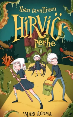 Ihan tavallinen hirviöperhe