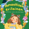 Ihmeellisen erilainen