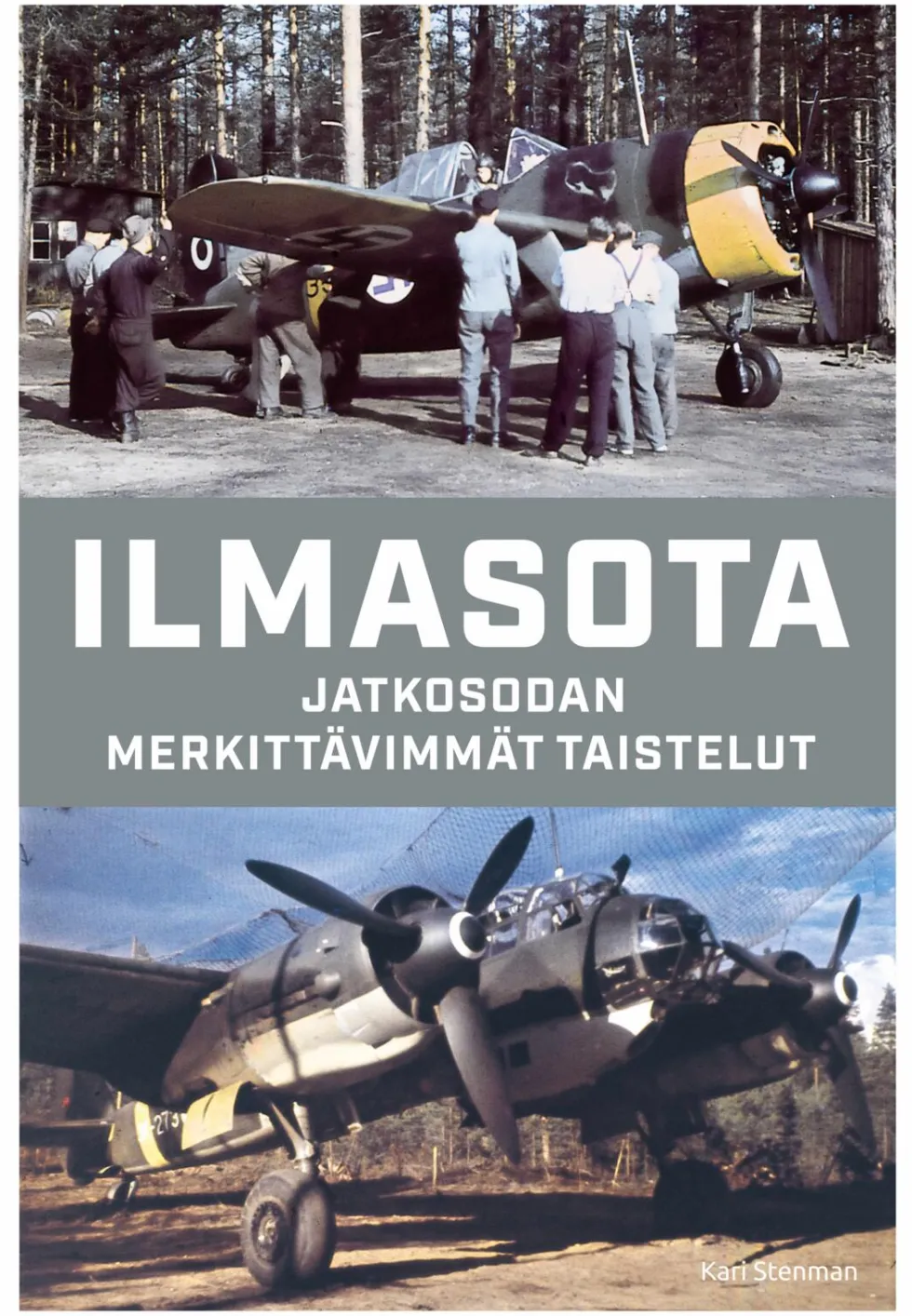Ilmasota - Jatkosodan merkittävimmät taistelut