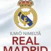 Ilmiö nimeltä Real Madrid