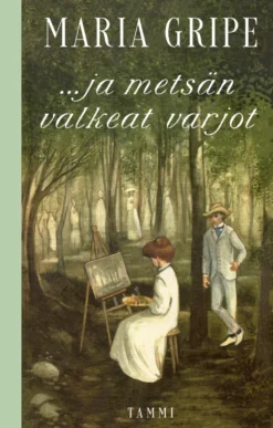 ...ja metsän valkeat varjot