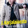 J. Karjalaisesta - Vuosi vuodelta