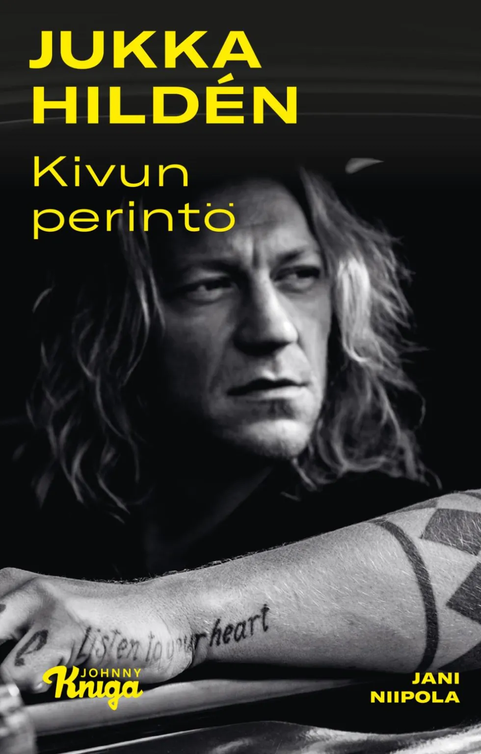 Jukka Hildén – Kivun perintö