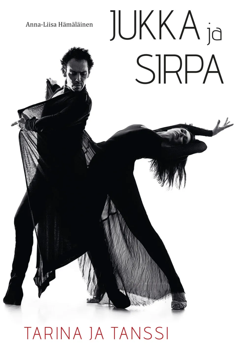 Jukka ja Sirpa - Tarina ja tanssi