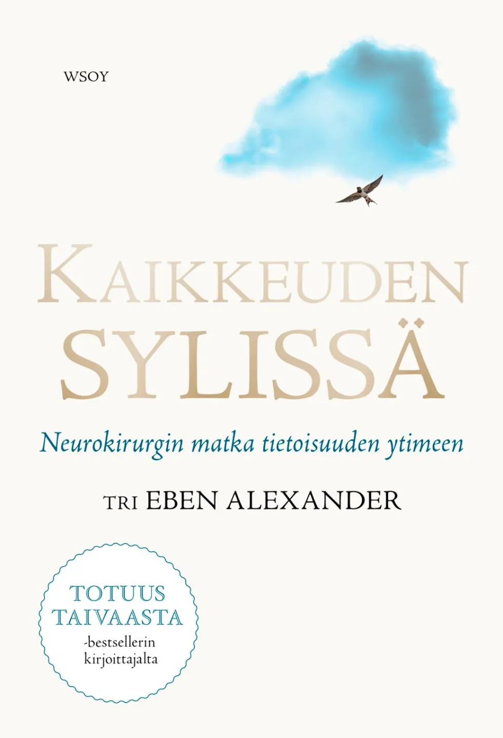 Kaikkeuden sylissä