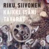 Kaikki isäni tavarat