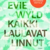 Kaikki laulavat linnut