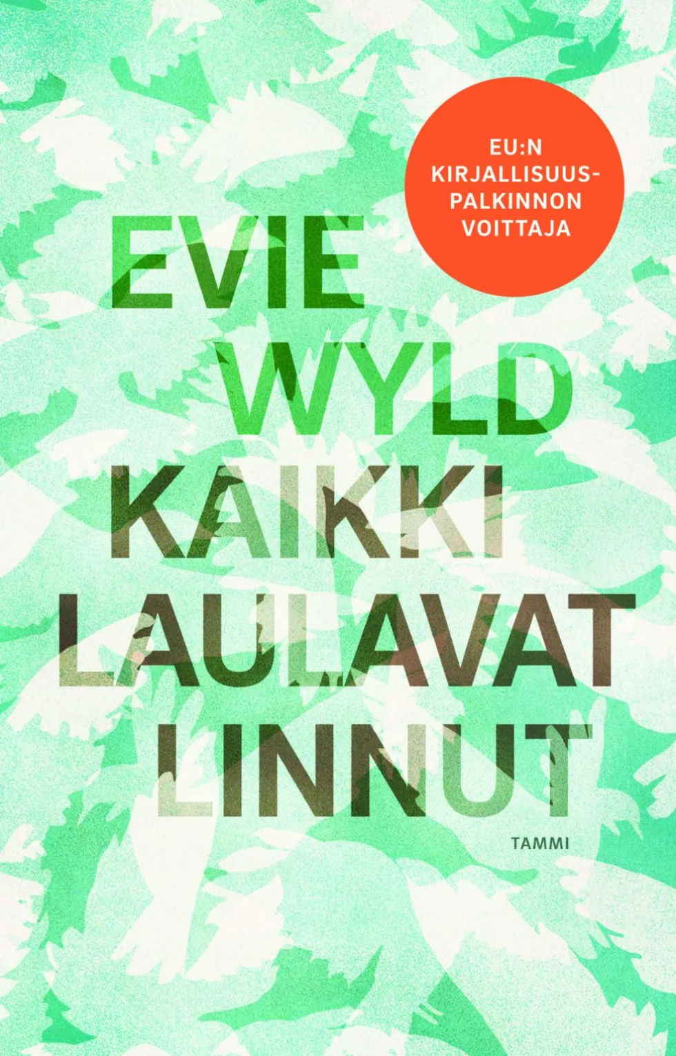 Kaikki laulavat linnut
