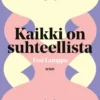 Kaikki on suhteellista