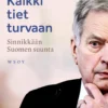 Kaikki tiet turvaan
