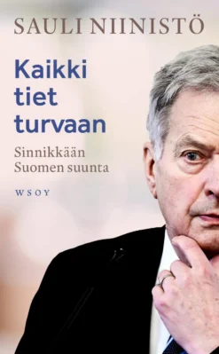 Kaikki tiet turvaan
