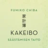 Kakeibo – Säästämisen taito