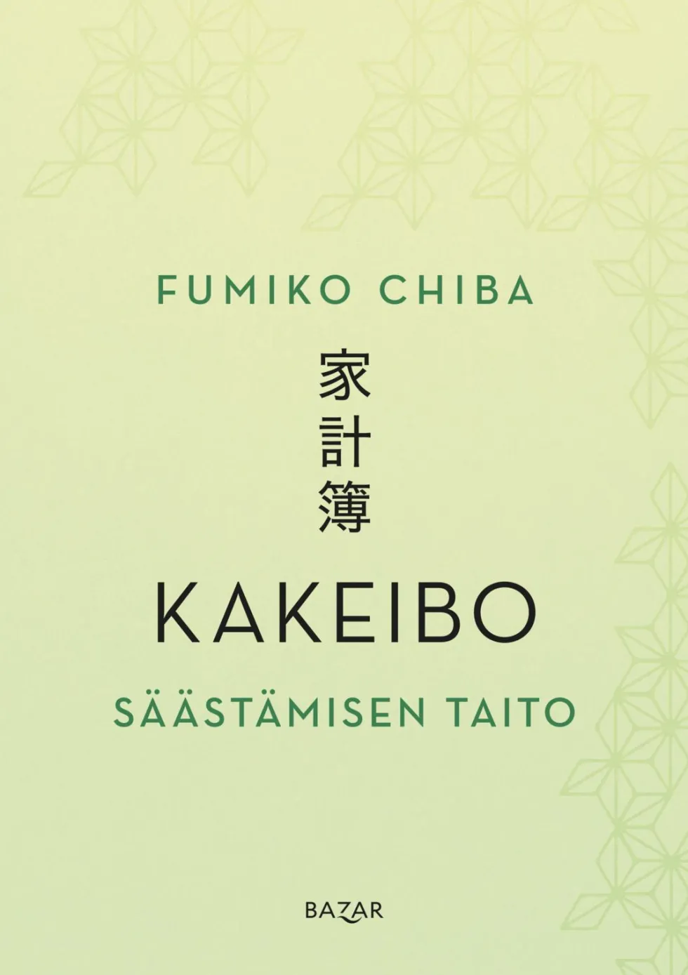 Kakeibo – Säästämisen taito