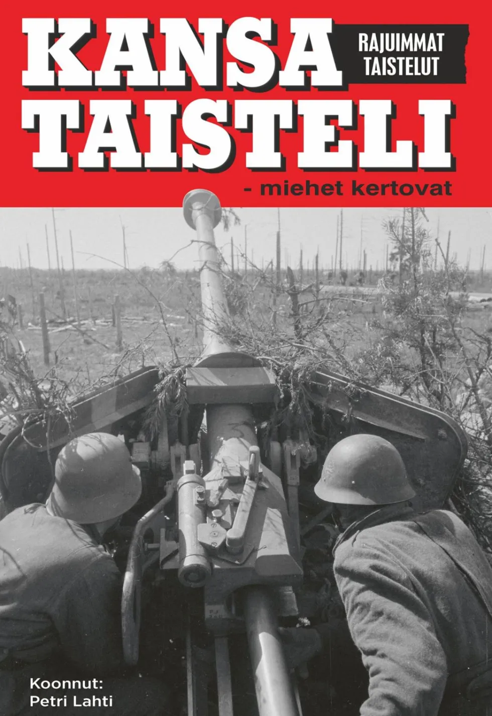 Kansa taisteli