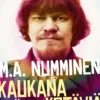 Kaukana väijyy ystäviä