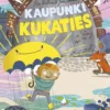 Kaupunki Kukaties
