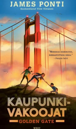 Kaupunkivakoojat: Golden Gate