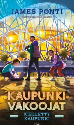 Kaupunkivakoojat: Kielletty kaupunki