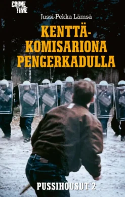 Kenttäkomisariona Pengerkadulla