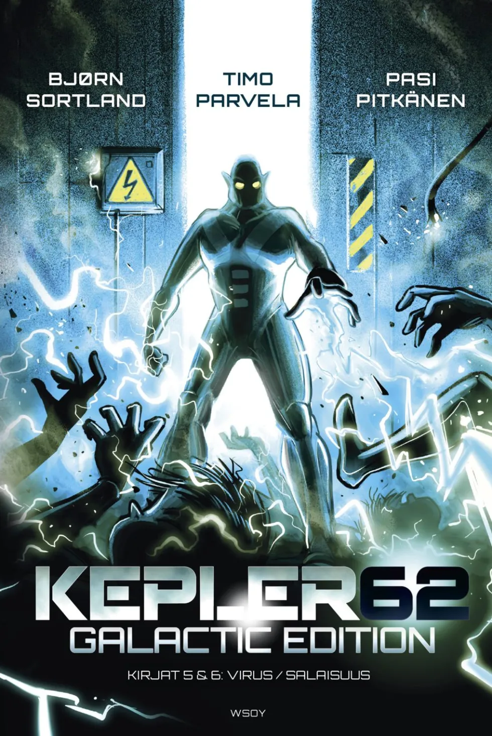 Kepler62 - Galactic edition: Kirjat 5 Virus ja Kirja 6 Salaisuus