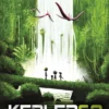 Kepler62 Kirja neljä: Pioneerit