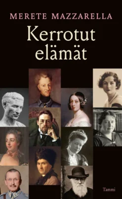 Kerrotut elämät