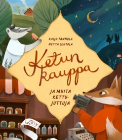 Ketun kauppa ja muita kettujuttuja