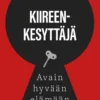 Kiireenkesyttäjä