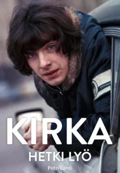 Kirka - Hetki lyö