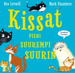 Kissat - Pieni, suurempi, suurin