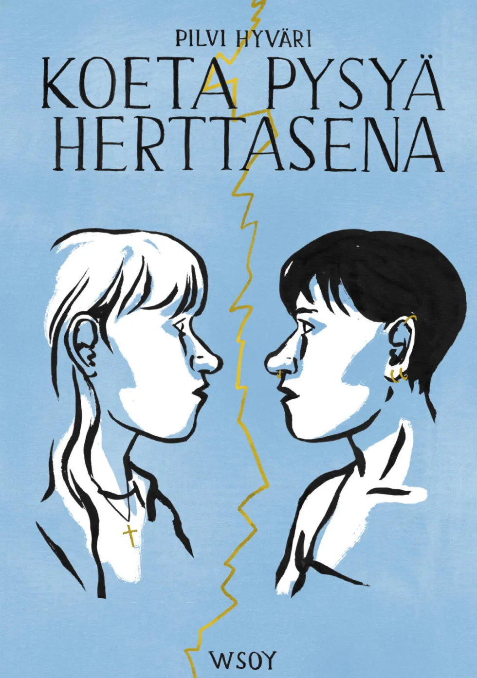 Koeta pysyä herttasena