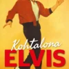 Kohtalona Elvis