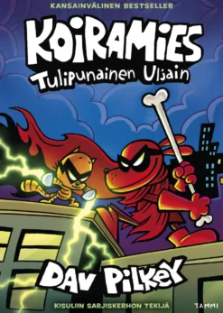 Koiramies Tulipunainen Uljain