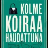 Kolme koiraa haudattuna