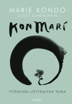 KonMari – Työnilon löytämisen taika