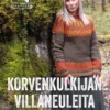 Korvenkulkijan villaneuleita 3 - Valonpisaroita