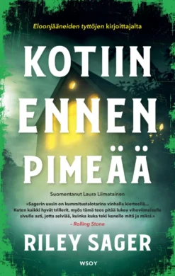Kotiin ennen pimeää