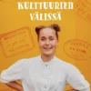 Koti kulttuurien välissä