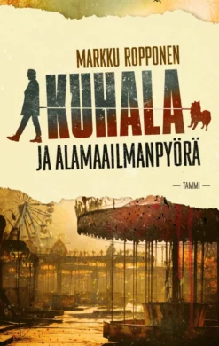 Kuhala ja alamaailmanpyörä