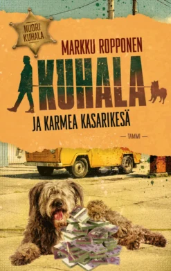 Kuhala ja karmea kasarikesä