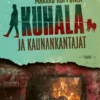Kuhala ja kaunankantajat