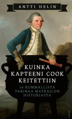 Kuinka kapteeni Cook keitettiin