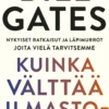 Kuinka välttää ilmastokatastrofi