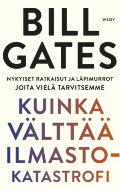 Kuinka välttää ilmastokatastrofi
