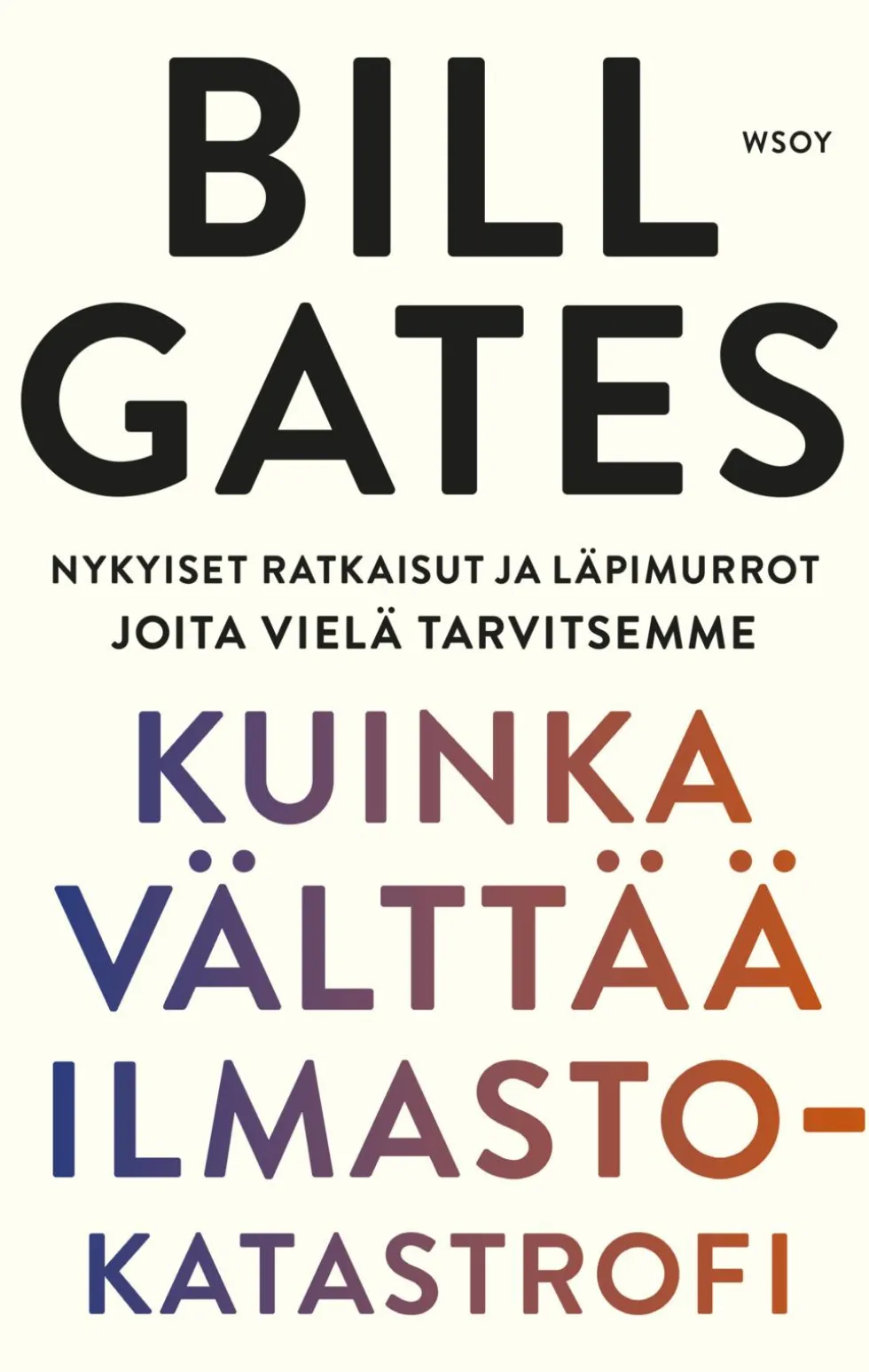 Kuinka välttää ilmastokatastrofi