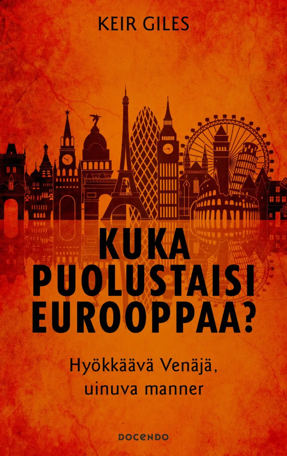 Kuka puolustaisi Eurooppaa?