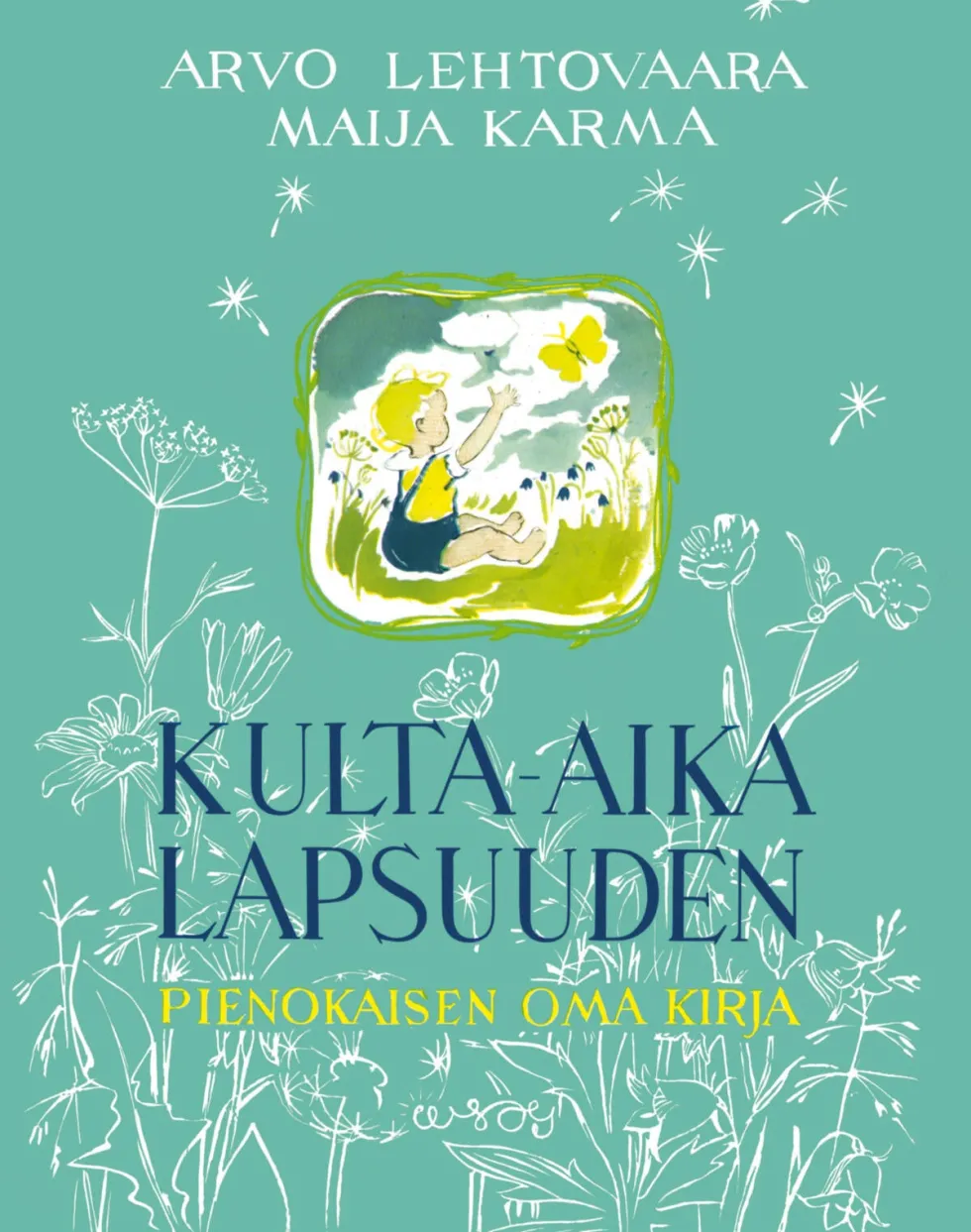 Kulta-aika lapsuuden