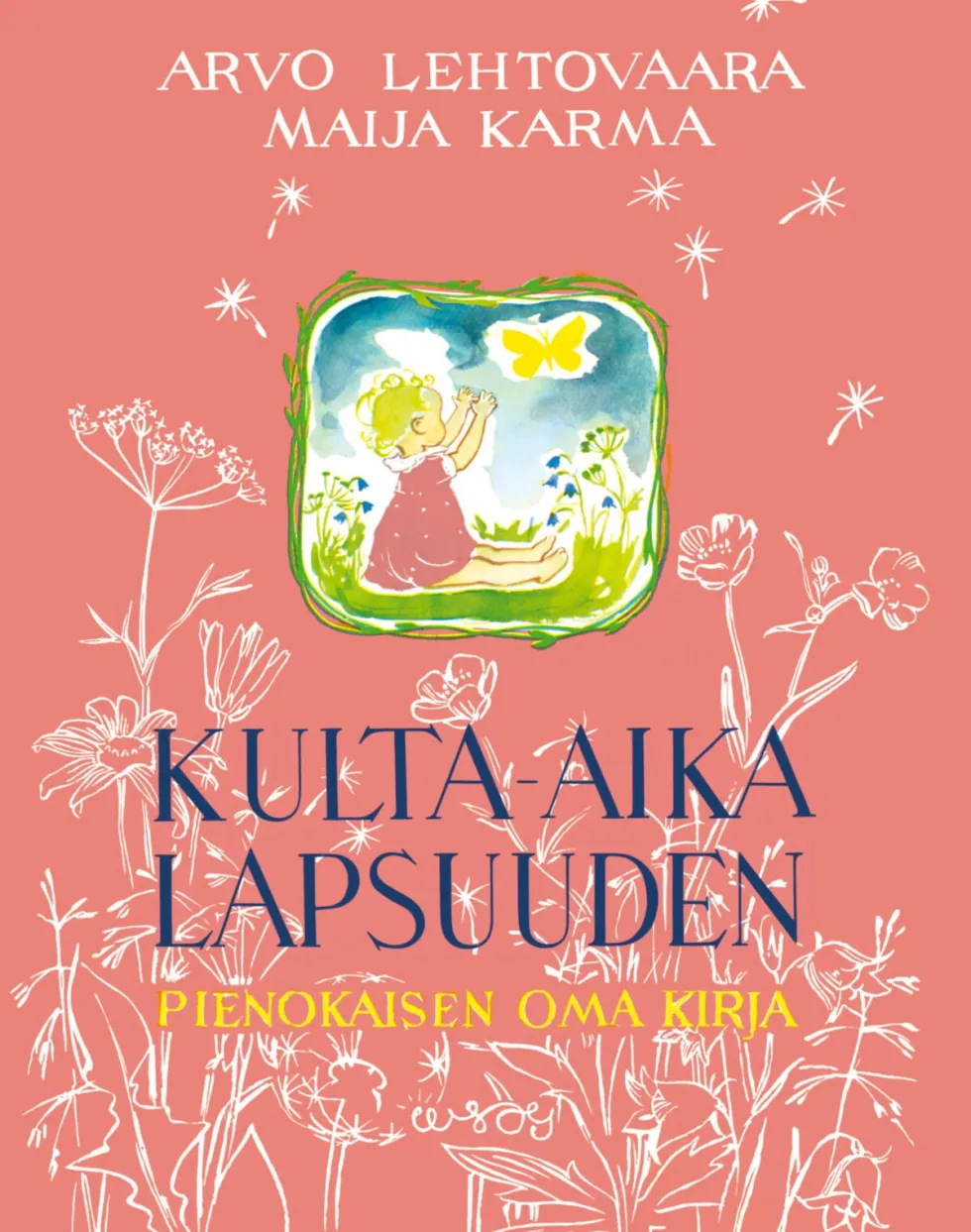 Kulta-aika lapsuuden